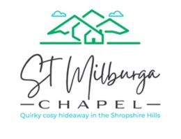 Logo of hills with chapel in front of them. Text saying St Milburga Chapel - Quirky cosy hideaway in the Shropshire Hills.